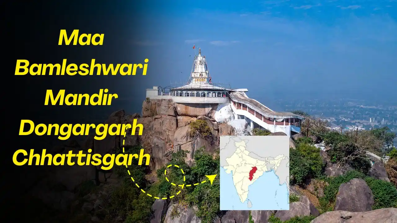 Maa Bamleshwari Mandir Dongargarh Chhattisgarh