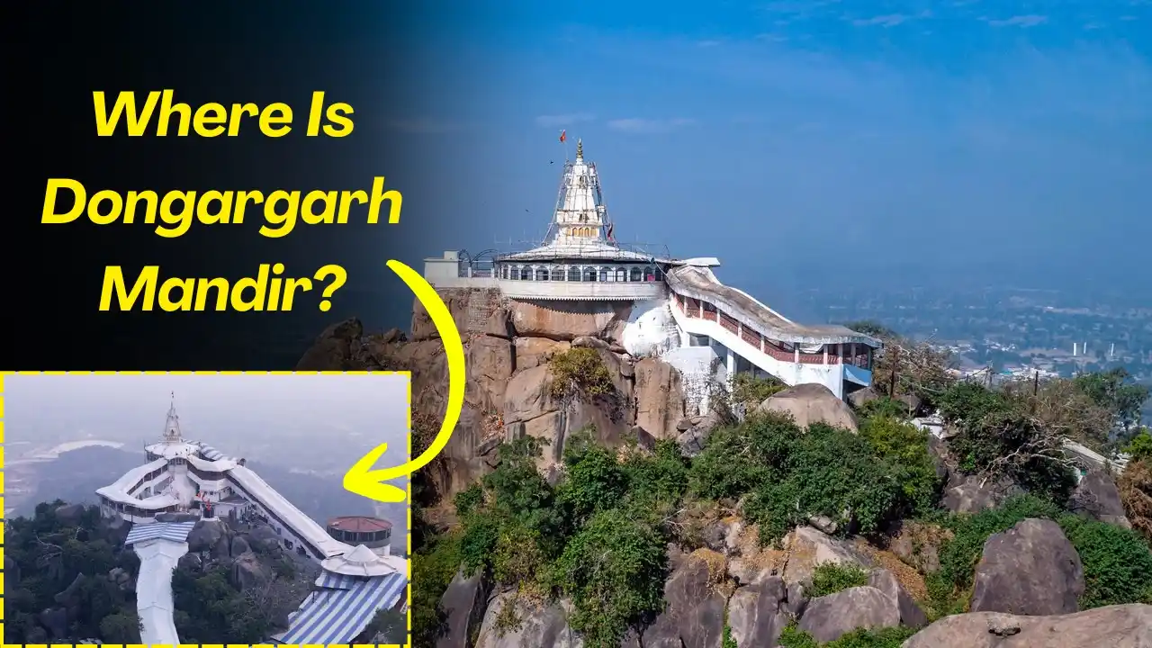 Where Is Dongargarh Mandir